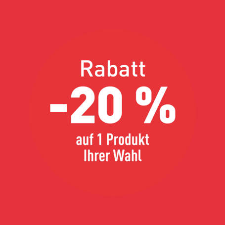 WH Rabatt minus 20% auf ein Produkt Ihrer Wahl