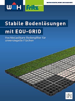 WH und Fritz Katalog Thema Stabile Bodenlösungen mit EQU-GRID